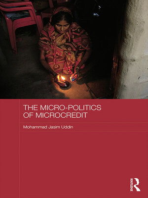 cover image of The Micro-politics of Microcredit
